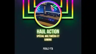 Haul Action spécial gaming