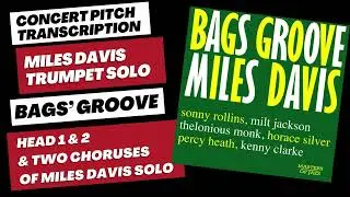 Bags' Groove Transcription   Miles Davis Solo C Pitch