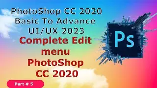 Edit menu in Photoshop CC 2020| Photoshop for Beginner | photoshop complete course in Hindi 2023