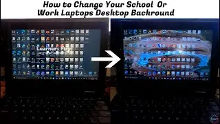 How to Set a Custom Desktop Background on a School or Work Computer
