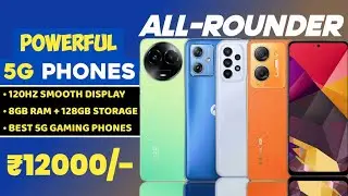 Top 5 Best 5G Smartphone Under 12000 | 120hZ Display | 8GB RAM Best 5g Phone Under 12k