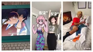 Anime TikToks for the Bored Weebs During Quarantine pt.2