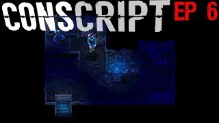 The Rats Are A Huge Problem! | Conscript - Part 6