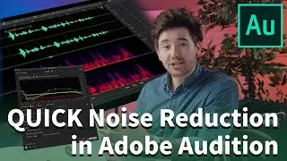 How to FIX YOUR AUDIO! Noise Reduction Tutorial in Adobe Audition