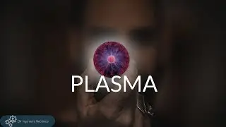 ¿Qué es el plasma?