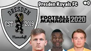 My Long Term FM Save! | Dresden Royals FM Create A Club EP #0 |