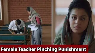 Female Teacher Pinching Punishment F-M 17