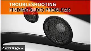 How to check for blown car stereo speakers in 90 seconds | Driving.ca