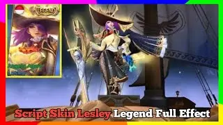 Script Skin Lesley Legend Full Effect Auto Gg:v