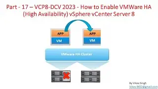 VCP8-DCV 2023 | Part-17 | How to Enable VMWare HA High Availability vSphere vCenter Server 8