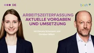 Arbeitszeiterfassung - Aktuelle Vorgaben und Umsetzung