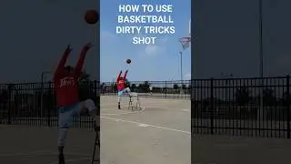 DIRTY TRICKS SHOT! THAT YOU CAN GET AWAY WITH THE OFFICIAL REFS #fitness #basketballmoves