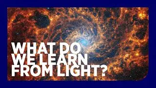What do we learn from light?