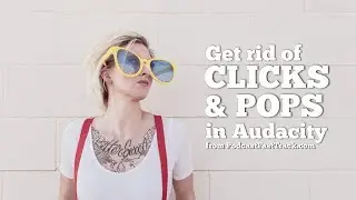 Zoom is your friend - using Audacity to cut out pops, clicks, and stuff