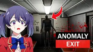 I Have To Find Anomaly Or I Die - Anomaly Exit