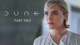DUNE: PART TWO - Official First Look (2023) Timothée Chalamet, Zendaya Movie