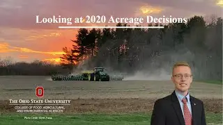 Acreages Decisions for 2020 Corn and Soybeans