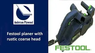 Festool HL850 Planer with the Rustic Coarse Head