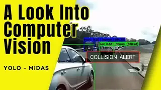 A Look Into Computer Vision: YOLO + MiDaS + Python