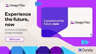 Design Flex - Evolution of Cyncly's Design Software