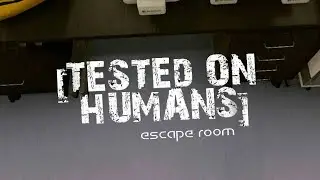 TESTED ON HUMANS