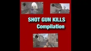 Shotgun kills compilation