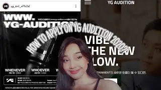 HOW TO APPLY ON YG GLOBAL AUDITION 2020//Julienne G.