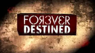 Forever Destined premieres February 14