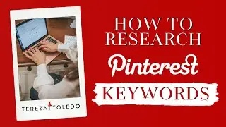 How to Research Pinterest Keywords