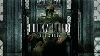 Lorna Shore - Bone Kingdom
