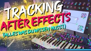 ALLES WAS DU WISSEN MUSST - Motion Tracking in After Effects: Point Tracker, 3D Tracker und MOCHA
