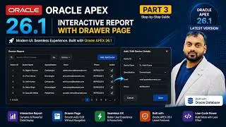 Created an Interactive Report with Drawer Page in Oracle APEX | PART 3 | |