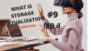 What is Storage Virtualization in Hindi | Cloud Computing | Storage Virtualization | CodeVode | #9