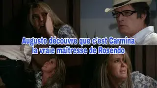 AUGUSTO DÉCOUVRE ENFIN LE VRAI VISAGE DE CARMINA : ABISMO DE PASION EP 88