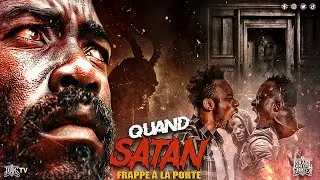 Quand Satan Frappe à la Porte !