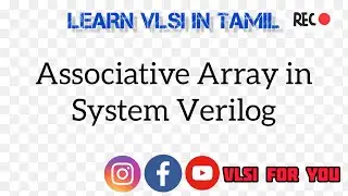 Associative Array in System Verilog | SV#8 | Learn VLSI in Tamil
