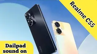 Dial Pad Sound Enable In Realme C55, Dial Pad Sound Off In Realme C55, How To Enable Dial Pad