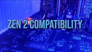 Ryzen 3000 Compatibility on Older Motherboards