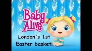 Baby Alive London's 1st Easter basket