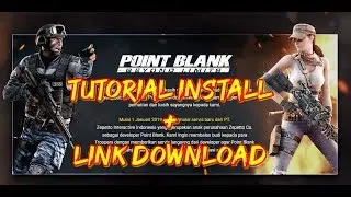 Tutorial Install PointBlank Beyond Limit 2019 + Link Download