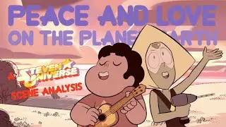 Peace and Love on the Planet Earth: A Scene Analysis