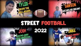 Street Football 2022