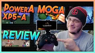 MOGA XP5-A Controller From PowerA Review!