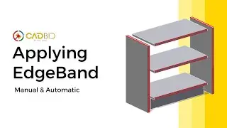 Part 05 | Applying Edge-banding Manual & Automatic