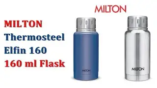 MILTON Thermosteel Elfin 160 Unboxing and Review | Milton flask | Hot & Cold Water Bottle