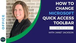 How to Change the Quick Access Toolbar in Microsoft [A-ha! #154]