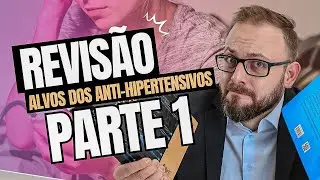 REVISÃO DOS ALVOS DOS ANTI-HIPERTENSIVOS | Aula de Farmacologia | Farmacologia Fácil