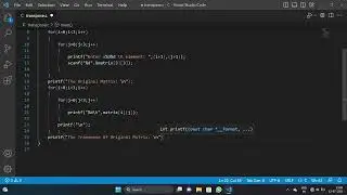 C Program To Find The Transpose Of A Matrix | Using 2D Arrays | Basic C Problems | Part #10
