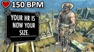 Skyrim But My HEART RATE Controls My Size