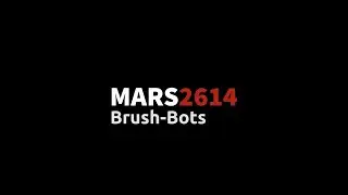 How to build a BrushBot-MARS2614
